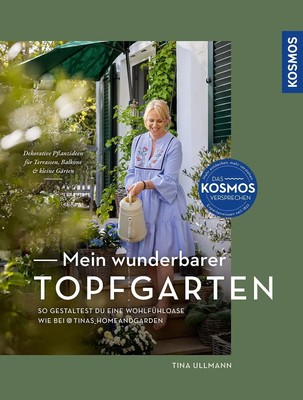 Mein wunderbarer Topfgarten | Tina Ullmann | Buch | 144 S. | Deutsch | 2024