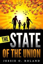 The State of the Union by Jessie O. Roland (English) Paperback Book