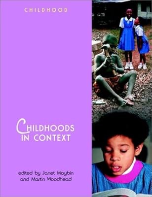 Childhoods in Context (Wiley & OU Childhood), , Used; Very Good Book