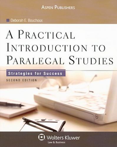 Aspen College Ser.: Practical Introduction to Paralegal Studies ...