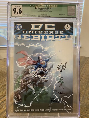 DC Universe Rebirth 1 CGC 9.6 1st Appearance Signed X4 SEE DESCRIPTION ...