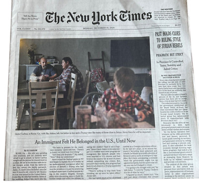 The New York Times Paper December 16 2024 Immigrant Felt He Belonged Until Now