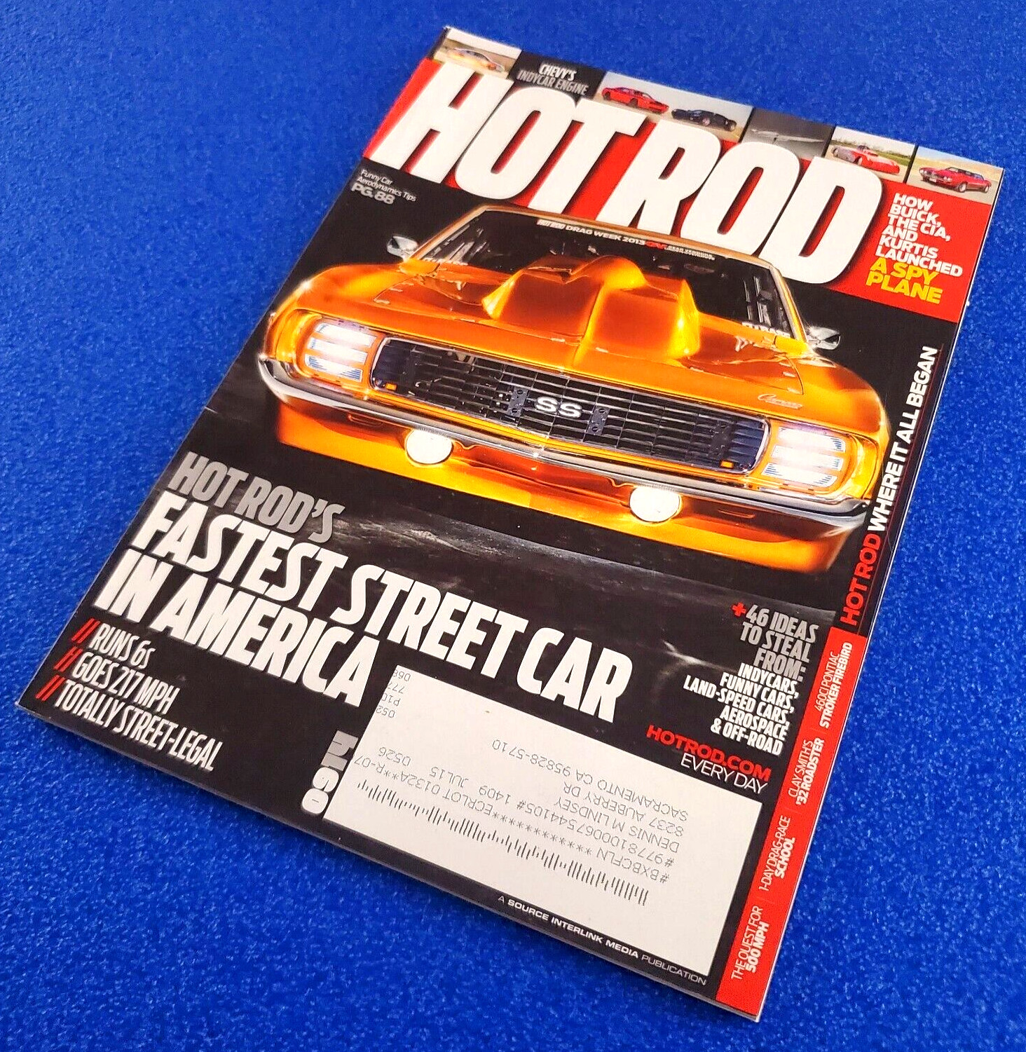 HOT ROD: FASTEST STREET CAR IN AMERICA RUNS 6s GOES 217 MPH SEPTEMBER 2014