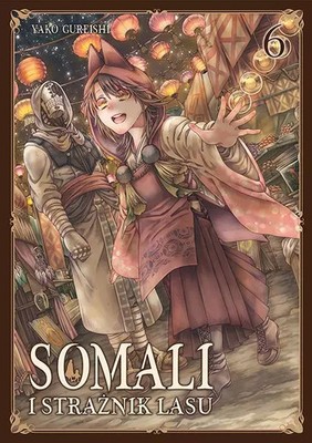 9788380015586 Somali i Strażnik Lasu. Tom 6 Studio JG (P)