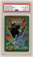 Frank Thomas 1993 Topps Finest Refractor #102 Signed w/ 2 Insc. PSA 10 Auto 