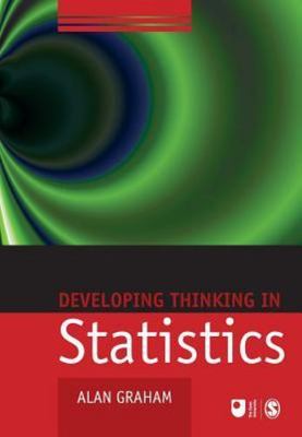 Developing Thinking in Statistics; Publ- 1412911672, paperback, Alan Graham, new