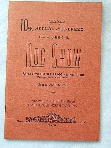 1953 Fayetteville-Fort Bragg All Breed Dog Show Catalogue - 第 1/9 張圖片