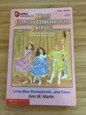 The Baby Sitters Club #15 Little Miss Stoneybrook... and Dawn