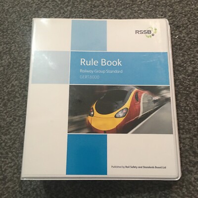 Railway Group Standard Rule Book GERT8000 2015-2018 - 6 brochures + binder RSSB
