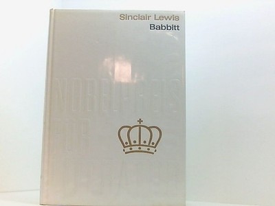 Babbitt von Sinclair Lewis . Nobelpreis für Literatur 1930, Band 30. Einband aus