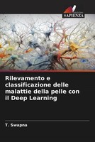 T. Swapna | Rilevamento E Classificazione Delle Malattie Della Pelle Con Il...