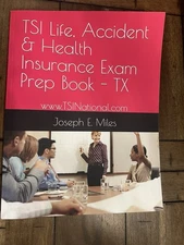 TSI Life & Health Insurance Study Book - TX (TSI Insurance Exam Study Books)-F