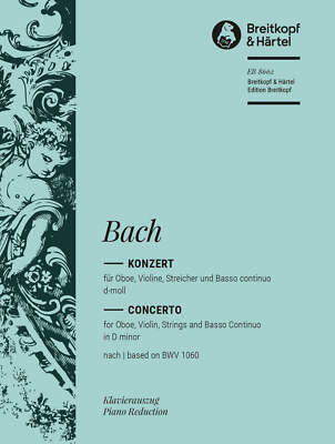 BACH - Doppelkonzert d-Moll rekonstruiert nach BWV 1060