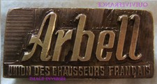EST15 - ESTAMPILLE CUIR "ARBELL union des chausseurs français " années 50