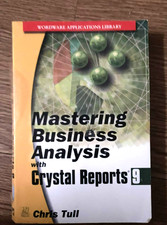 Mastering Business Analysis with Crystal Repo...