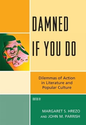 Damned If You Do - 9780739138137