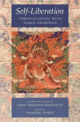 Padmasambhava (u. a.) | Self-Liberation Through Seeing with Naked Awareness