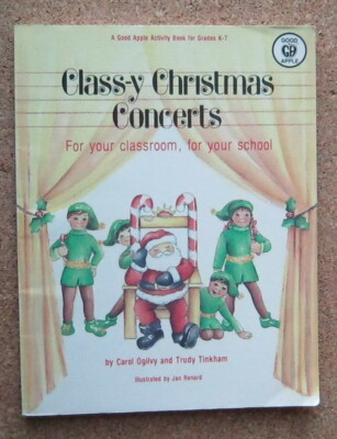 Classy Christmas Concerts K-7 Carol Ogilvy Good Apple Inc 1986