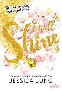 I will shine - Devenir une star mais à quel prix - ... | Buch | Zustand sehr gut