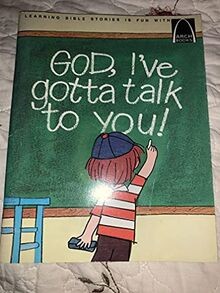 God, Ive Gotta Talk to You (Arch Books) von Wangerin, W... | Buch | Zustand gut