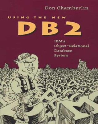 Using the New DB2: IBM's - Paperback, by Chamberlin D. D. - Acceptable n