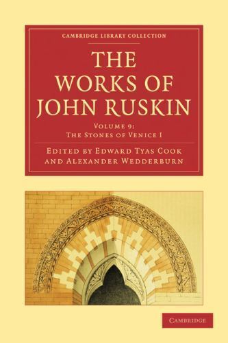 Works John Ruskin 39 Volume Paperback Set Works John Ruskin Volum… 9781108008570