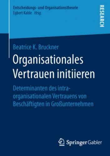 Thumbnail - Organisationales Vertrauen Initiieren Determinanten Des