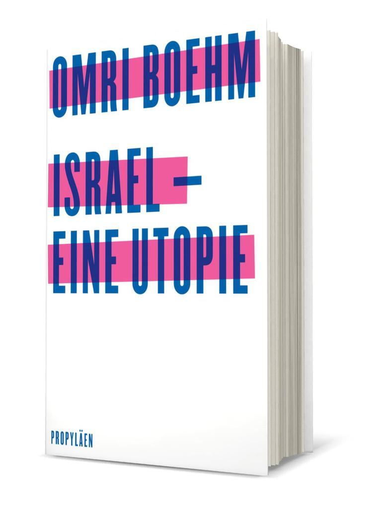Thumbnail - Israel - Eine Utopie | Omri Boehm | 2020 | Deutsch