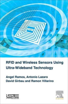 #ad RFID and Wireless Sensors Using Ultra Wideband Technology by Angel Ramos Englis AU $290.45
