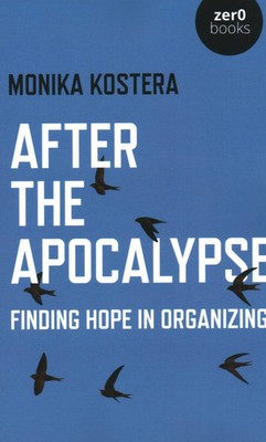 Monika Kostera | After The Apocalypse | Taschenbuch | Englisch (2020)