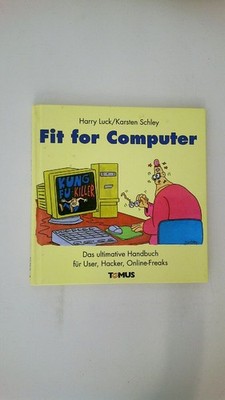 59905 Harry Luck FIT FOR COMPUTER das ultimative Handbuch für User, Hacker,