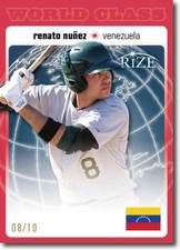 RENATO NUNEZ 2012 Rize Rookie RED Paragon WORLD CLASS RC #/10