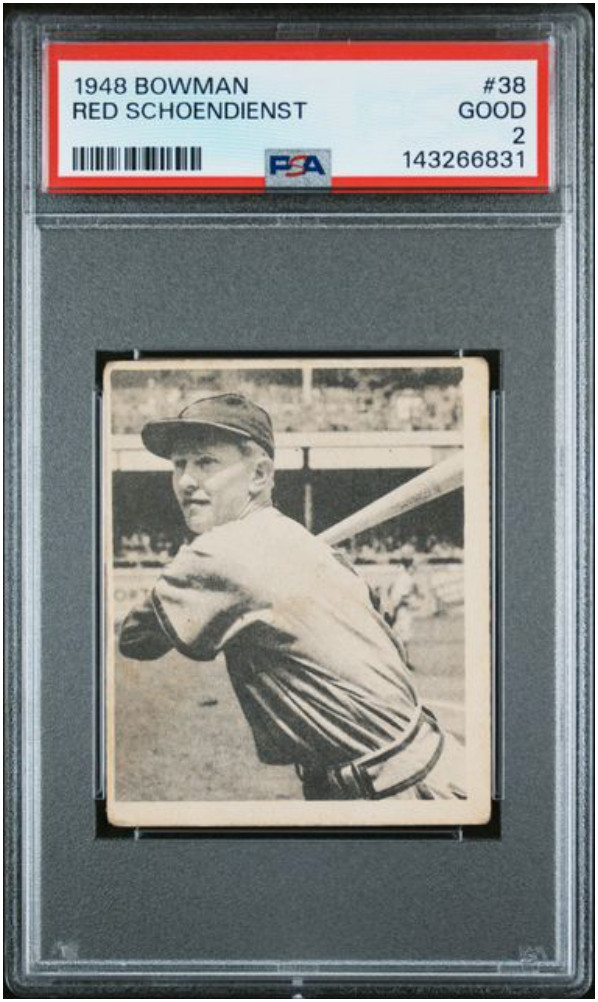 1948 BOWMAN #38 RED SCHOENDIENST RC HOF PSA 2 - BM