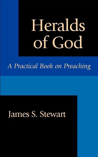 James S. Stewart | Heralds Of God | Taschenbuch | Englisch | EAN 9781573832113-image