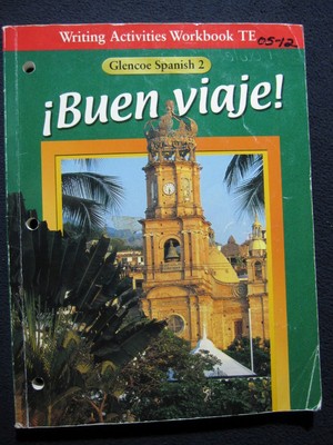¡Buen Viaje! Writing Activities Workbook Teacher Edition Spanish 2 [Paperback]