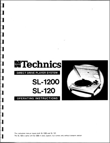 Technics SL-1200 (mk-1) and SL-120 Turntable Owners Manual