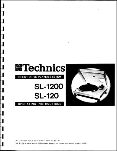 Technics SL-1200 (mk-1) and SL-120 Turntable Owners Manual