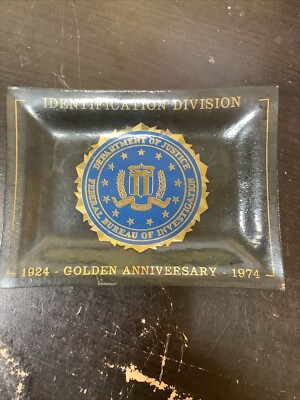 FBI Identifation Division DOJ Golden Anniversary 1974 Ashtray 