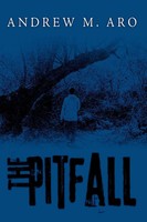 Andrew M. Aro | The Pitfall | Taschenbuch | Englisch (2009) | AuthorHouse