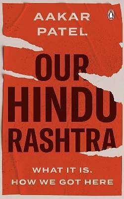 Unser Hindu Rashtra, Aakar Patel, Taschenbuch - Bild 1 von 1