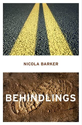 Behindlings, Paperback  by Nicola Barker