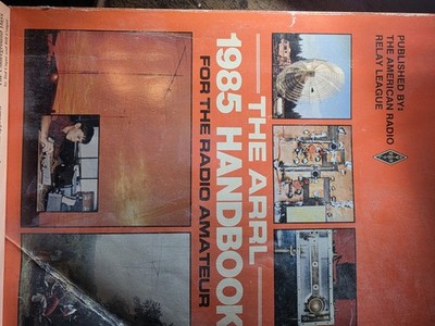 VINTAGE 1985 ARRL Handbook for the Radio Amateur (62nd Edition) - Classic...