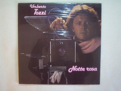 Umberto Tozzi Notte rosa LP Ariola Germany - 1981 Mint / Sealed