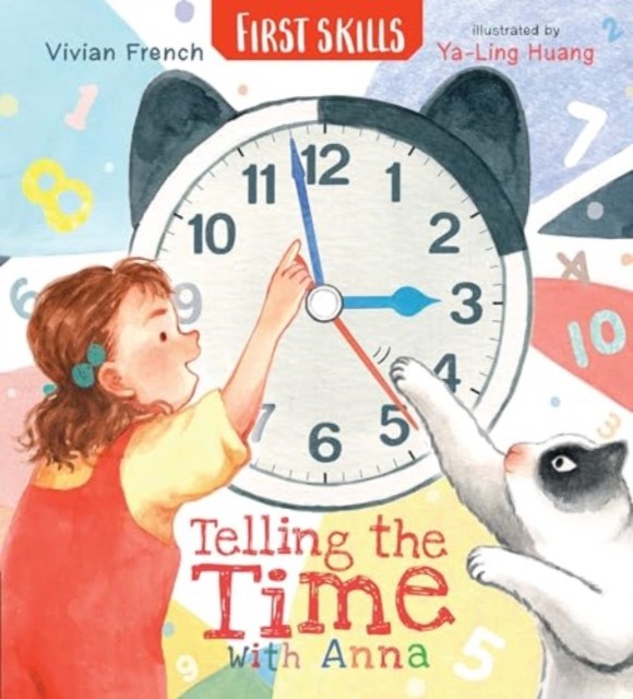 Telling the Time with Anna First Skills by Vivian French PAPERBACK - Image 6