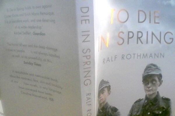 To Die in Spring by Ralf Rothmann (Paperback, 2018)
