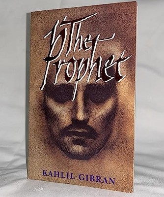 The Prophet: By Kahlil Gibran - Illus..., Kahlil Gibran