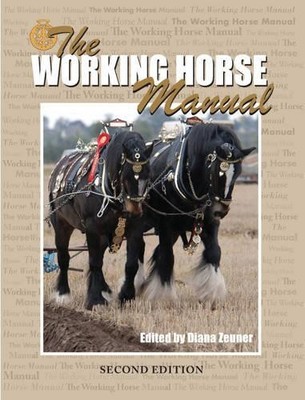 The Working Horse Manual by Diana Zeuner - 9781906853426