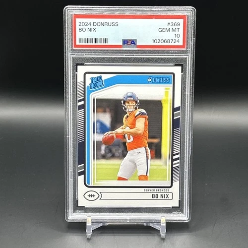 Bo Nix 2024 Donruss Rated Rookie #369 PSA 10 GEM MINT (RC) Denver Broncos