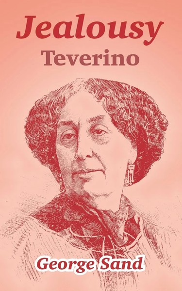 Jealousy Teverino George Sand Taschenbuch Kartoniert / Broschiert Englisch 2004-image