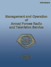 Management and Operation of Armed Forces Radio and Television Service by Assista